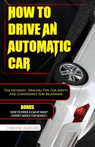 How drive automatic car - how, an